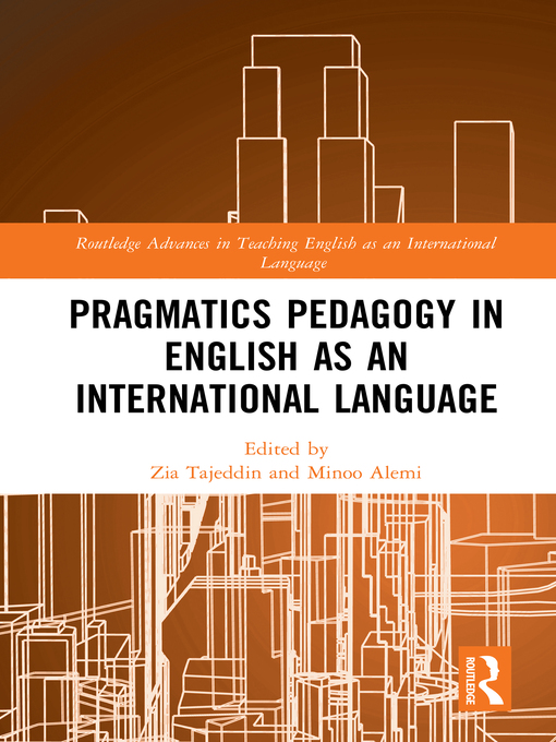 Title details for Pragmatics Pedagogy in English as an International Language by Zia Tajeddin - Wait list